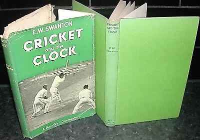 £8.99 • Buy CRICKET And The CLOCK E W Swanton 1952 1st Ed Post-War TEST MATCHES Don Bradman