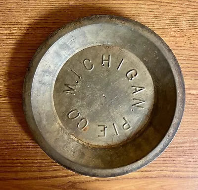 RARE Vintage MICHIGAN PIE COMPANY Tin Metal Pie Plate 9 Inch • $4.99