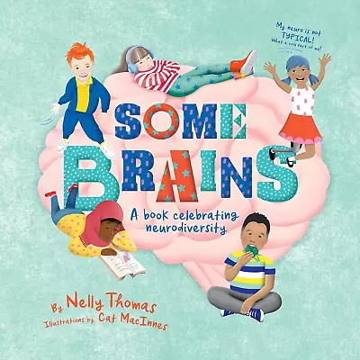 Some Brains: A Book Celebrating Neurodiversity | FREE DELIVERY| 🚚 • $23.13