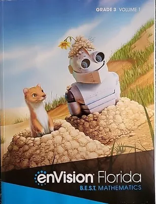 Grade 3 Envision Florida B.E.S.T. Mathematics Student Edition Volume 1 2023 BEST • $29.99