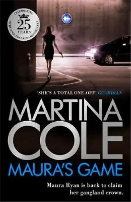 Maura's Game Martina Cole Used; Good Book • £3.36