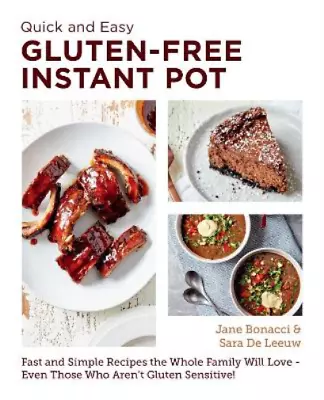 Jane Bonacci Sara Quick And Easy Gluten Free Instant Pot (Paperback) (UK IMPORT) • $17.18