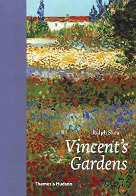 Vincent's Gardens: Paintings And Drawings By Van Gogh • $7.60