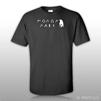 Molon Labe T-Shirt Tee Shirt S M L XL 2XL 3XL Cotton Come And Take Them • $13.99