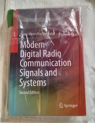 Modern Digital Radio Communication Signals And Systems By Sung-Moon Michael Yang • $130