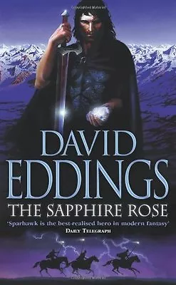 The Sapphire Rose (The Elenium)David Eddings- 9780586203743 • £3.39