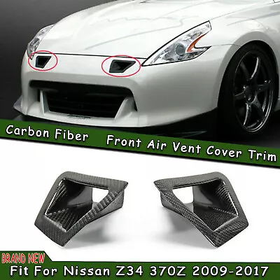 Carbon Fiber Front Bumper Side Vent Air Duct Intake Cover For Nissan 370Z Z34 • $74.23