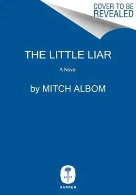 The Little Liar: A Novel • $10.72