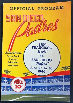 June 1946 PCL San Diego Padres Official Program V San Francisco Seals Lane Field • $49.95