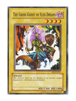 $3 • Buy The Gross Ghost Of Fled Dreams - Mint / Near Mint Condition YUGIOH Card