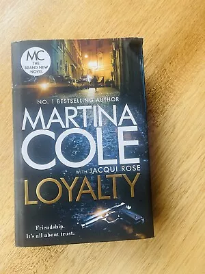 Martina Cole - Loyalty - Hardback • £5