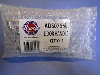 1 – Brock ADS0756L Door Handle 73-86 Ford Various Models Drivers Outside Outer • $15.29