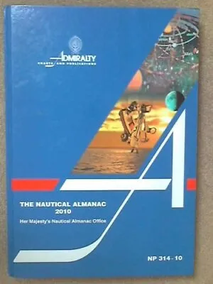 Nautical Almanac 2010 (Admiralty Nautical Almanacs)-Unnamed • £14.21