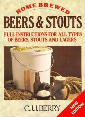 £2.74 • Buy Home Brewed Beers And Stouts By C. J. J. Berry, Roy Elkins