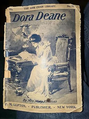 Dora Deane By Mrs. Mary J. Holmes The Arm Chair Society F. M. Lupton Pb Pulp • $7.99