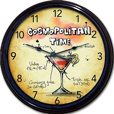 Cosmopolitan Time Wall Clock Cosmo Cocktail Vodka Lemon Liquor Martini New 10  • $30.99