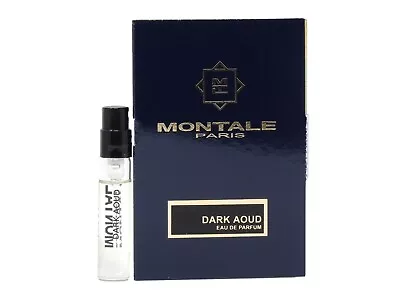 MONTALE PARIS DARK AOUD EDP 2.0ml .06oz X 1 COLOGNE PERFUME SPRAY SAMPLE • $8