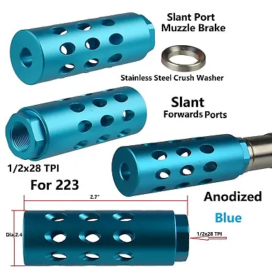 Blue Slant Forwarder Port Low Concussion Muzzle Brake Compensator 1/2x28 TPI 223 • $19.99