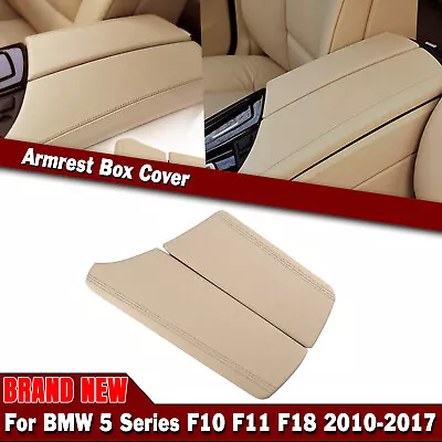 For 2010-2017 BMW 5 Series F10 F11 F18 Armrest Cover Center Console Front Beige • $108.69