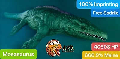 Ark Survival Ascended Pve Mosasaurus Full Imprint 666.9% Melee MosaFree Saddle • $29.05