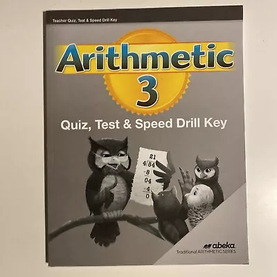 A Beka Books Arithmetic 3 Teacher Test Quiz And Speed Drill Key • $14.99