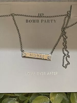 Ring Bomb Party Love Ever After For The Mrs Hitched Bar Necklace • $24.95