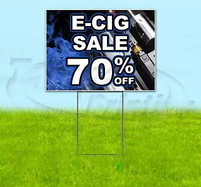 E-CIG SALE 70% OFF 18x24 Yard Sign WITH STAKE Corrugated Bandit USA VAPE DEALS • $28.34