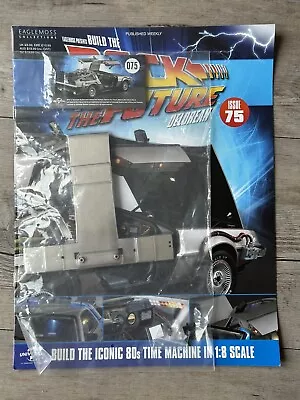 1:8 Scale Eaglemoss Back To The Future Build Your Own Delorean Issue 75 • $48.40