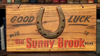 SUNNY BROOK KENTUCKY WHISKEY OLD ADVERTISING WOOD SIGN  - BAR PUB LIQUOR - 1950s • $85