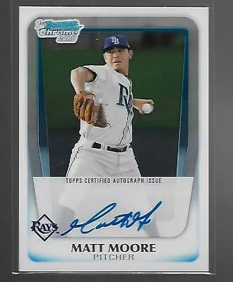 2011 Bowman Chrome Matt Moore Auto 1st Bowman Card Rookie TAMPA BAY RAYS • $12.99