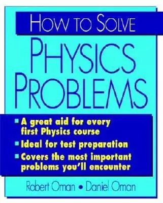 How To Solve Physics Problems (College Course S) - Paperback - ACCEPTABLE • $6.90