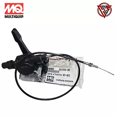 Genuine Multiquip  366900032 Throttle Lever & Wire Assembly MTX60 MTX70 • $195.99