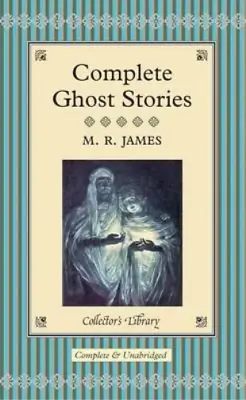 £4.84 • Buy Complete Ghost Stories (Collectors Library), James, Montague Rhodes, Used; Good 