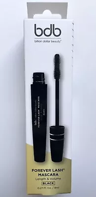 Billion Dollar Beauty Forever Lash Mascara 0.27 FL. Oz / 8ml Brand New • $12.99