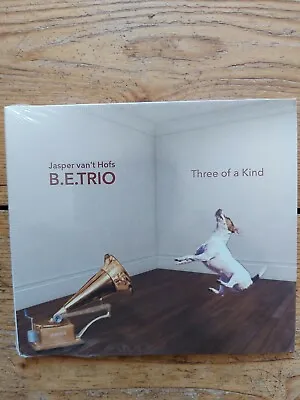 £11.95 • Buy Jasper Van't Hofs B.E.Trio - Three Of A Kind ( Brand New, Still Sealed 2019 Cd)