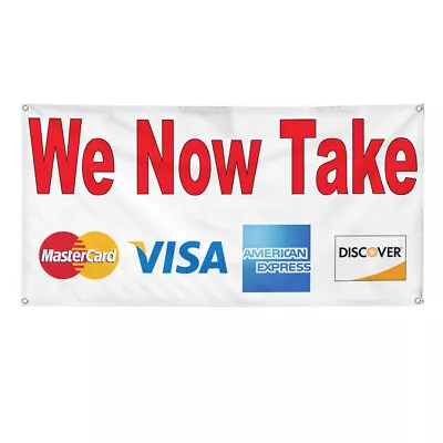 Vinyl Banner Multiple Sizes We Now Take Mastercard Vasa Red Business Outdoor • $14.99