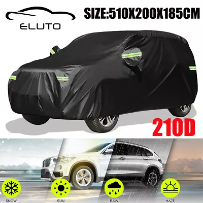 510x200x185cm ELUTO Universal SUV Car Cover Outdoor Snow Dust Rain Protection • $25.99