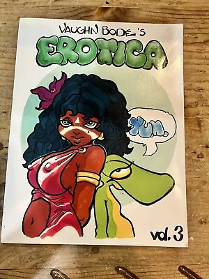 Vaughn Bode’s Erotica Volume 3 • £80.31