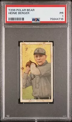 1909-11 T206 Polar Bear   Heinie Berger PSA 1 • $139