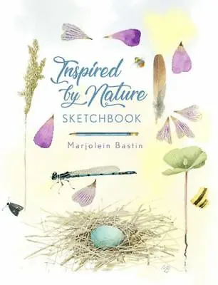 Inspired By Nature Sketchbook Bastin Marjolein Good Book • $13.14