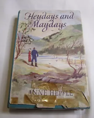 £9.99 • Buy Heydays And Maydays Anne Hepple 1954