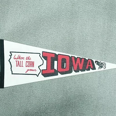 Vintage Souvenir Pennant Iowa Where The Tall Corn Grows Red White • $16.38