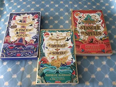 3 Michelle Harrison Paperback: Pinch Of Magic; Sprinkle Sorcery; Tangle Spells • £10