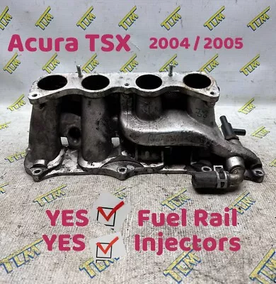 04 05 Acura TSX Lower Intake Manifold Injector Base 2004 2005 YES Rail/injec OEM • $54.99