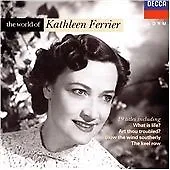 Kathleen Ferrier : The World Fo Kathleen Ferrier CD (1991) Fast And FREE P & P • £2.31