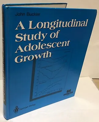 A Longitudinal Study Of Adolescent Growth By John Buckler H/b Paediatrics  • £30