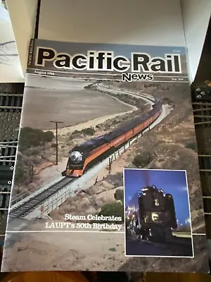 1989 Pacific Rail News Magazine #309: August Steam Celebrates • $5