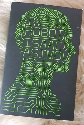 I Robot Isaac Asimov HarperCollins Publishers Paperback SciFi StoriesGC English • £4.99