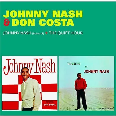 £10.95 • Buy Johnny Nash & Don Costa : Johnny Nash (Debut Lp) + The Quiet Hour CD (2014)