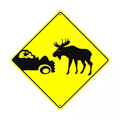Moose Crossing Chance Of Accident Xing Crossing Road Notice Aluminum Metal Sign • $14.99